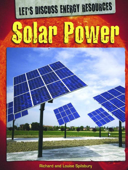 Title details for Solar Power by Richard Spilsbury - Available